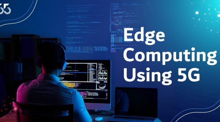 Edge Computing in 5g